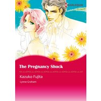 [Sold by Chapter] The Pregnancy Shock