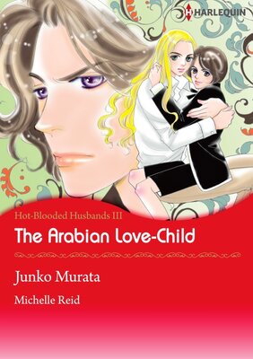 [Sold by Chapter] The Arabian Love-Child_09
