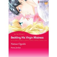 [Sold by Chapter] Bedding His Virgin Mistress