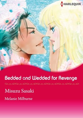 [Sold by Chapter] Bedded and Wedded for Revenge_10