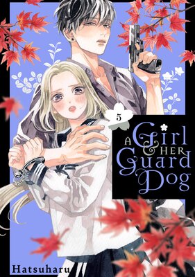 A Girl & Her Guard Dog 5