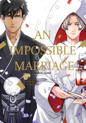 An Impossible Marriage [Plus Digital-Only Bonus]