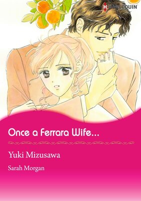 [Sold by Chapter] Once A Ferrara Wife...