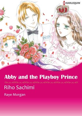 [Sold by Chapter] Abby and the Playboy Prince_02