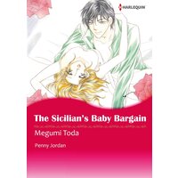 [Sold by Chapter] The Sicilian's Baby Bargain