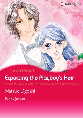 [Sold by Chapter] Expecting the Playboy's Heir_05