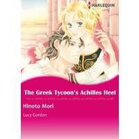 [Sold by Chapter] The Greek Tycoon's Achilles Heel
