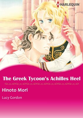 [Sold by Chapter] The Greek Tycoon's Achilles Heel