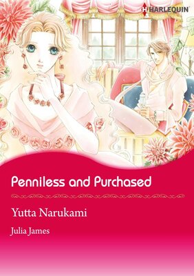 [Sold by Chapter] Penniless and Purchased