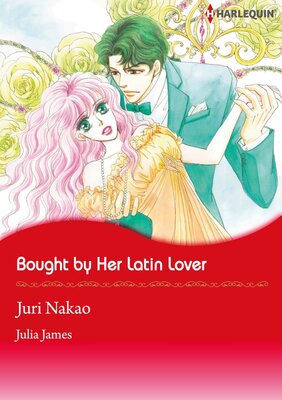 [Sold by Chapter] Bought by Her Latin Lover
