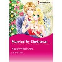 [Sold by Chapter] Married by Christmas