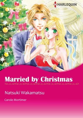 [Sold by Chapter] Married by Christmas