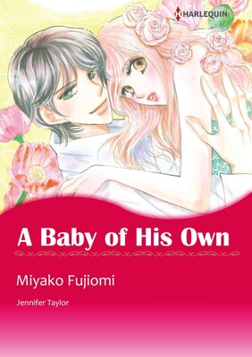 [Sold by Chapter] A Baby of His Own_01