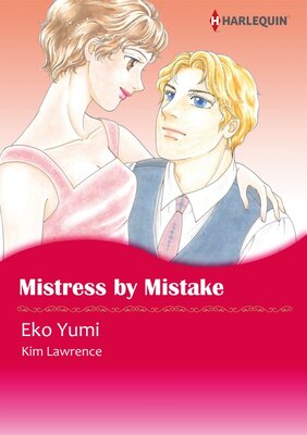 [Sold by Chapter] Mistress by Mistake_02