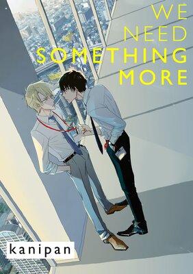We Need Something More (5)