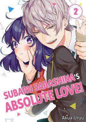 Subaru Sarashina's Absolute Love!(2)