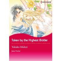 [Sold by Chapter] Taken by the Highest Bidder