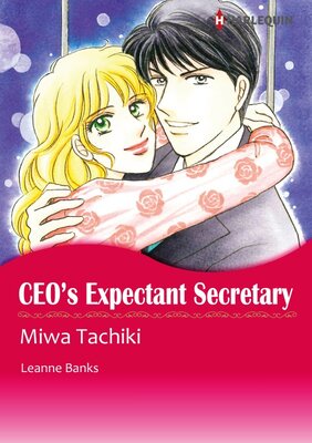 [Sold by Chapter] CEO's Expectant Secretary