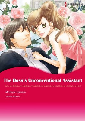 [Sold by Chapter] The Boss's Unconventional Assistant_01