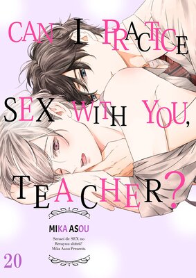 Can I Practice Sex with You, Teacher? (20)