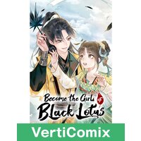 Become the Girl of Black Lotus [VertiComix]