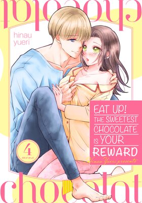 Eat Up! The Sweetest Chocolate Is Your Reward (4)