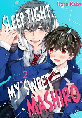 Sleep Tight, My Sweet Mashiro (2)