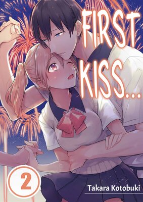 First Kiss...(2)