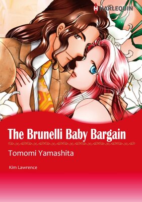 [Sold by Chapter] THE BRUNELLI BABY BARGAIN_03