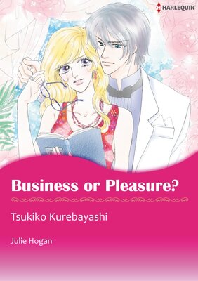 [Sold by Chapter] BUSINESS OR PLEASURE?