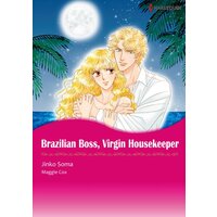 [Sold by Chapter] BRAZILIAN BOSS, VIRGIN HOUSEKEEPER