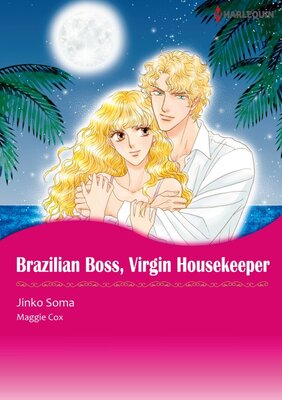 [Sold by Chapter] BRAZILIAN BOSS, VIRGIN HOUSEKEEPER_02