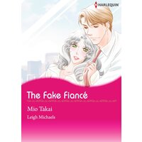 [Sold by Chapter] THE FAKE FIANCE!