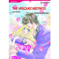 [Sold by Chapter] THE VASQUEZ MISTRESS