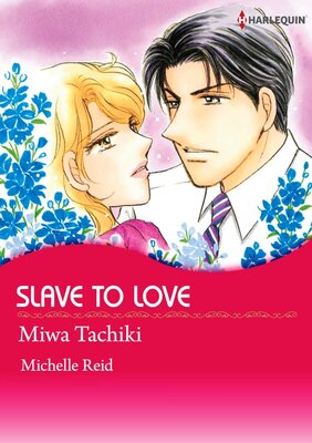 [Sold by Chapter] SLAVE TO LOVE