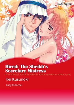 [Sold by Chapter] HIRED: THE SHEIKH'S SECRETARY MISTRESS Royal Brides 2
