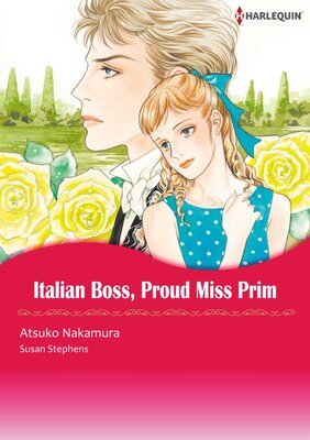[Sold by Chapter] ITALIAN BOSS, PROUD MISS PRIM