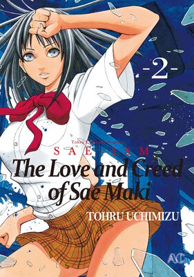The Love and Creed of Sae Maki Volume 2