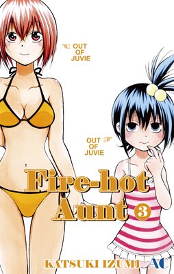 Fire-Hot Aunt Volume 3