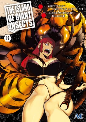 THE ISLAND OF GIANT INSECTS Volume 3