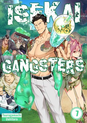 Isekai Gangsters(7)