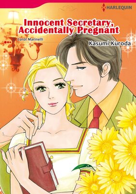 [Sold by Chapter] INNOCENT SECRETARY, ACCIDENTALLY PREGNANT