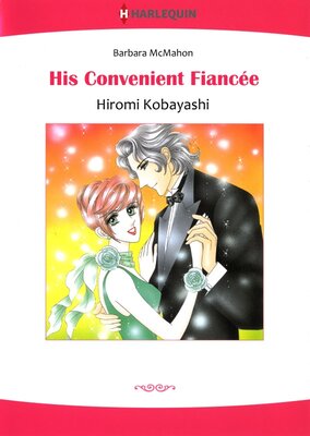 [Sold by Chapter] HIS CONVENIENT FIANCEE