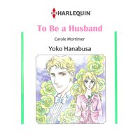 [Sold by Chapter] TO BE A HUSBAND