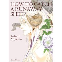 HOW TO CATCH A RUNAWAY SHEEP (Yaoi Manga)