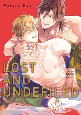 Lost And Undefiled [Plus Digital-Only Bonus]
