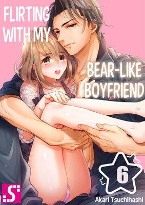 Flirting With My Bear-Like Boyfriend(6)