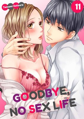 Goodbye, No Sex Life(11)