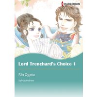 [Sold by Chapter] LORD TRENCHARD'S CHOICE