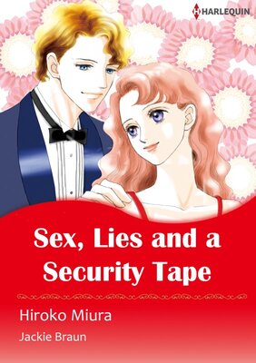 [Sold by Chapter] SEX, LIES AND A SECURITY TAPE